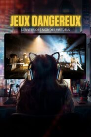 Jeux dangereux : l’envers des mondes virtuels